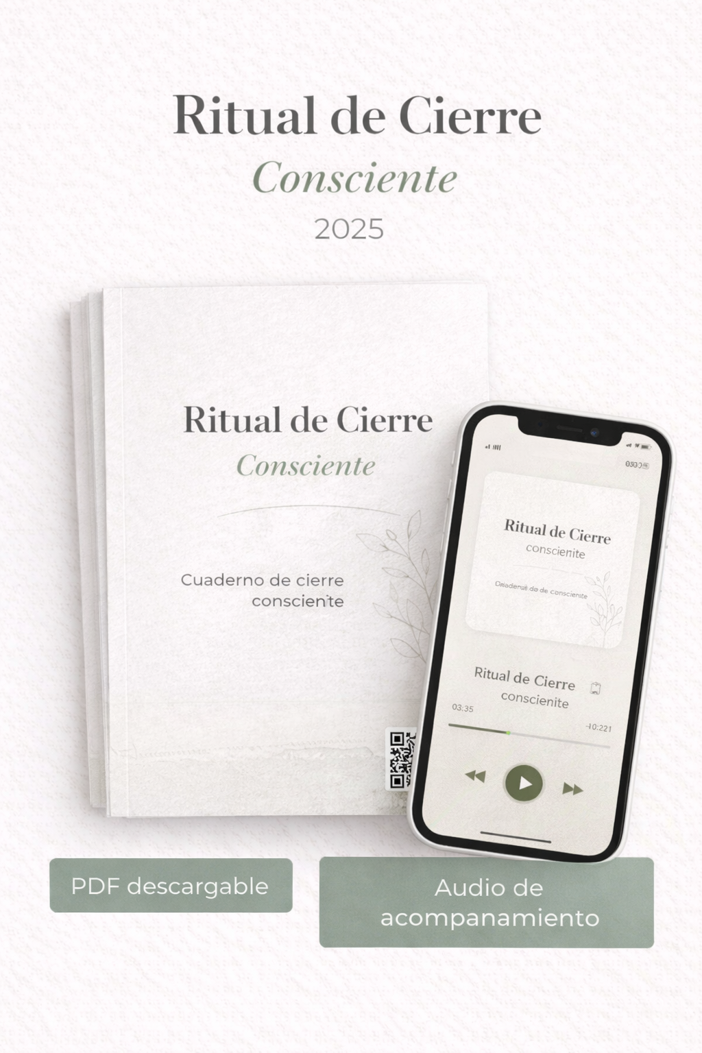 Ritual de Cierre Consciente 2025 - PDF + Audio de acompañamiento