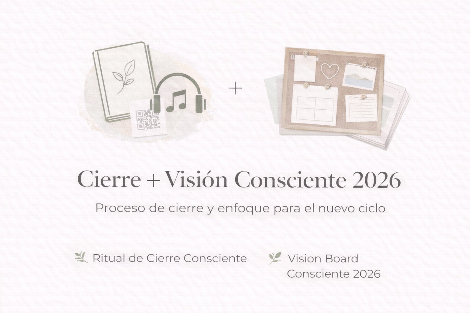 Cierre + Visión Consciente 2026